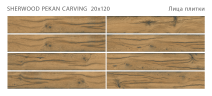 Керамогранит StaroWood Sherwood Pekan Carving 20x120